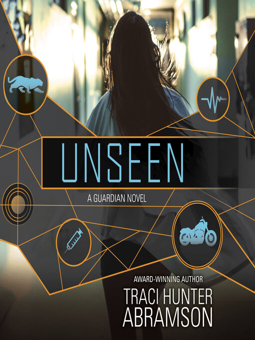 Title details for Unseen by Traci Hunter Abramson - Available